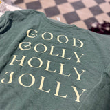 Forest Good Golly Holly Jolly Crew