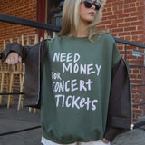 Need Money For Concert Tickets Crew