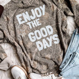 Camo Enjoy the Good Days Sweatshirt