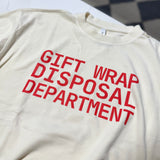 Gift Wrap Disposal Department Tee