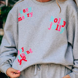 Holly Merry Everything Grey Sweatshirt