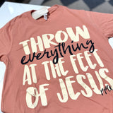 Coral Throw Everything At Jesus Tee