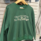 Out Of Office In My Feelings Green Crew