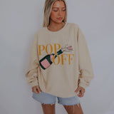 Pop Off Champagne Crew