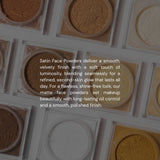 Satin Face Powders