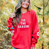 Tis the Season Red Sweatshirt