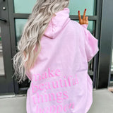 Make Beautiful Things Happen Hoodie Preorder
