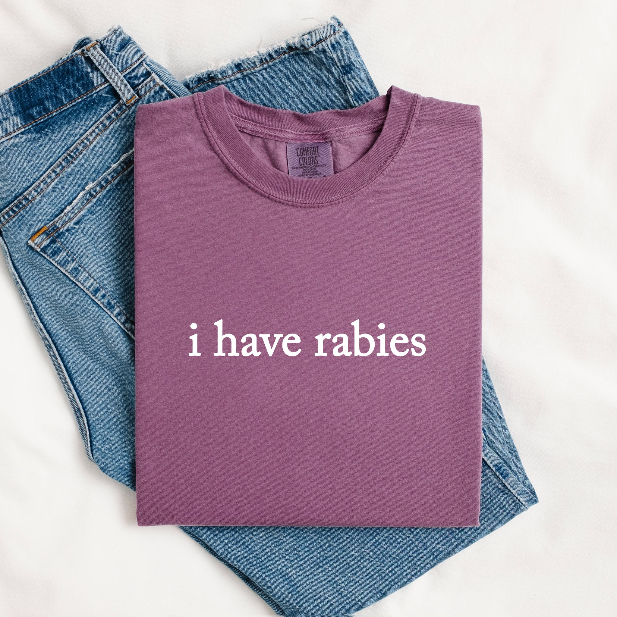 I Have Rabies Shirt